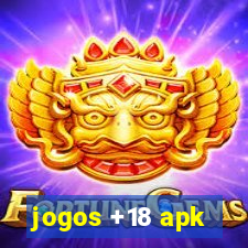 jogos +18 apk