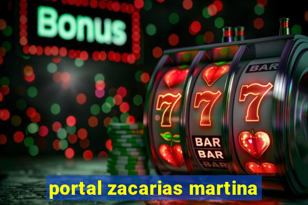 portal zacarias martina