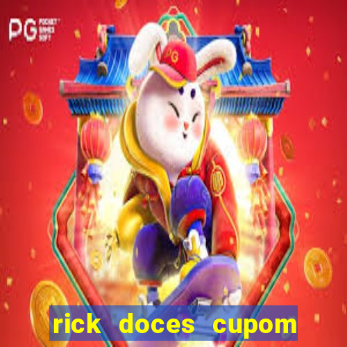 rick doces cupom primeira compra