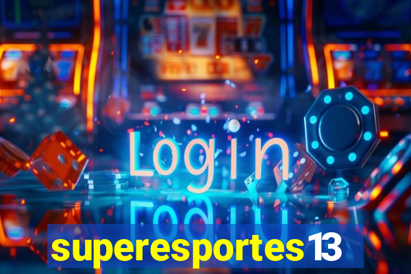 superesportes13.bet