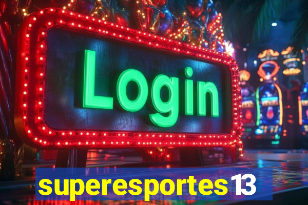 superesportes13.bet