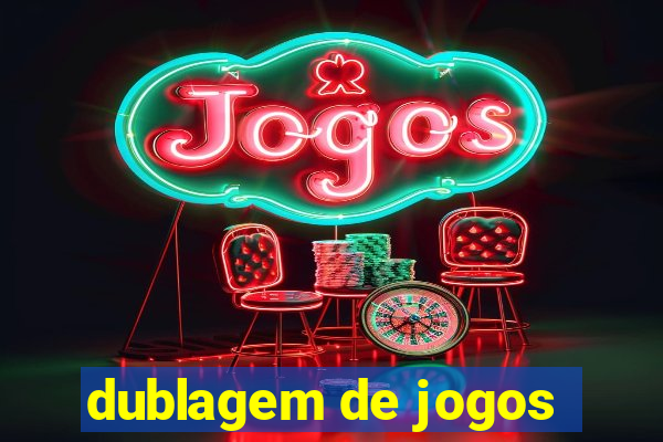 dublagem de jogos