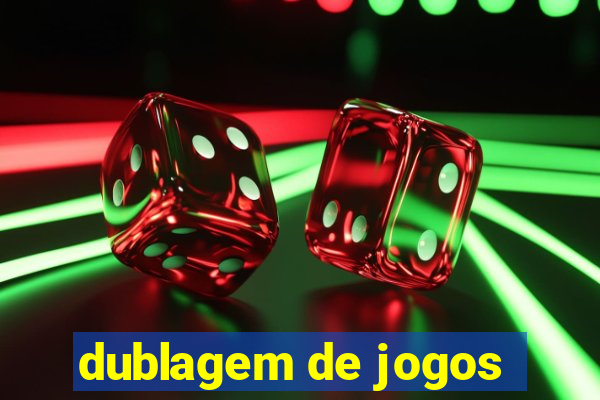 dublagem de jogos