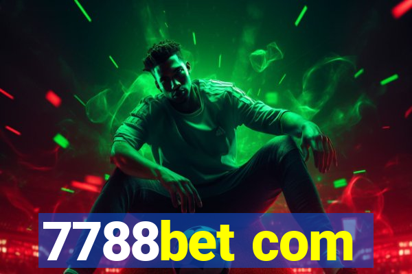 7788bet com