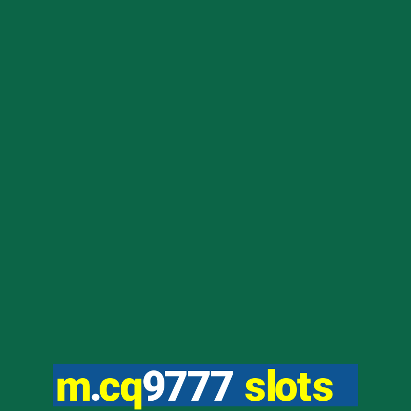 m.cq9777 slots