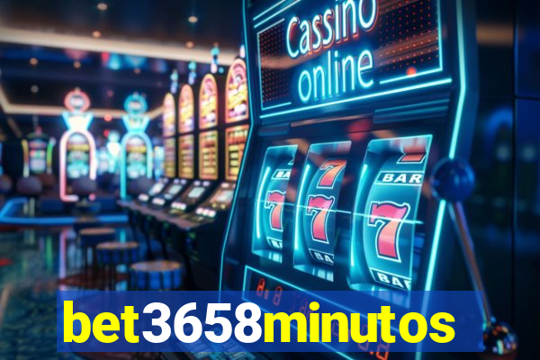 bet3658minutos