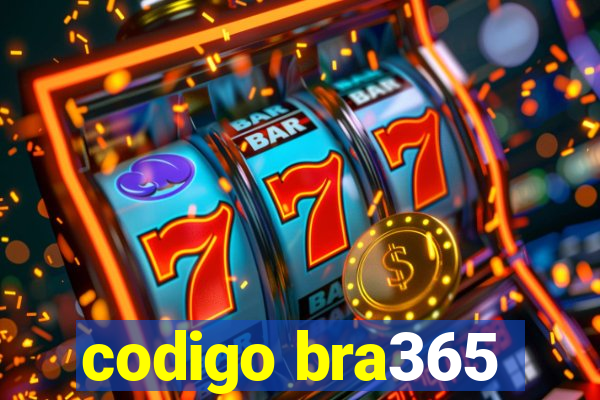 codigo bra365