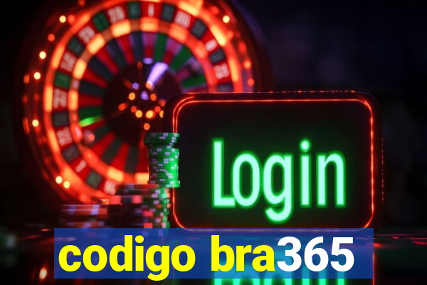 codigo bra365