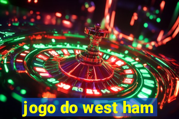 jogo do west ham