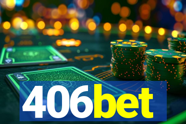 406bet