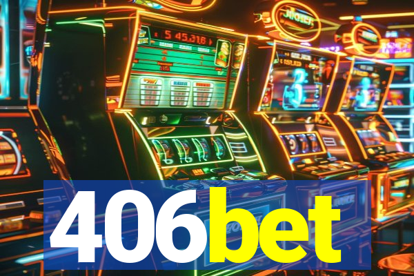 406bet