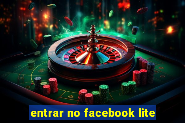 entrar no facebook lite