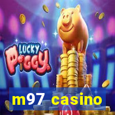 m97 casino