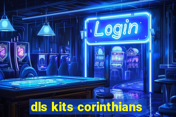 dls kits corinthians