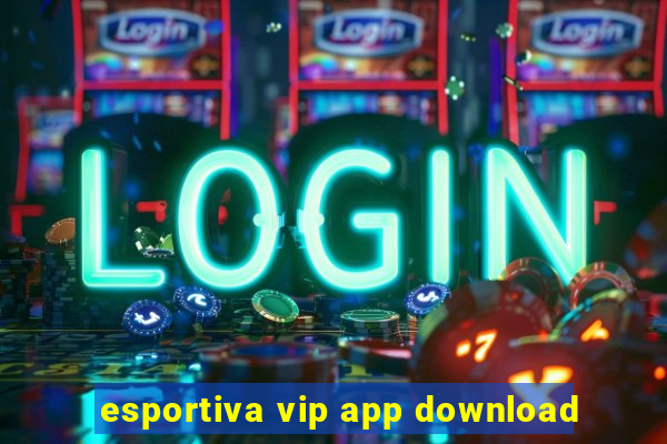 esportiva vip app download