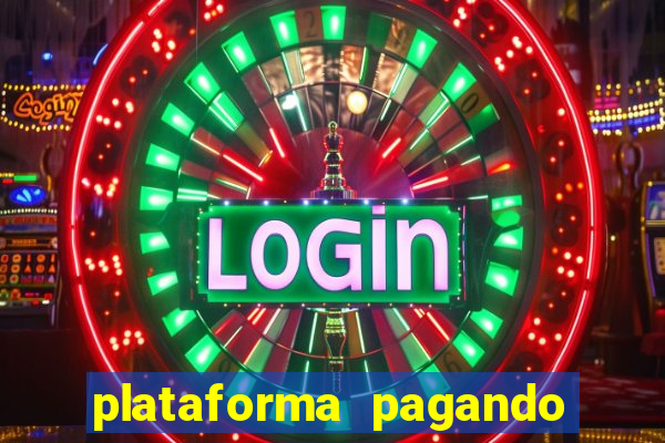 plataforma pagando no cadastro cassino