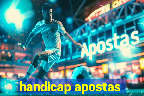 handicap apostas