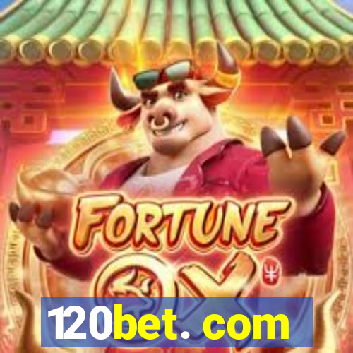 120bet. com