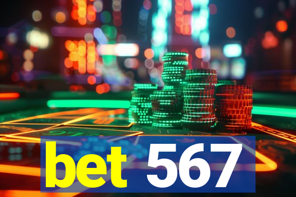 bet 567