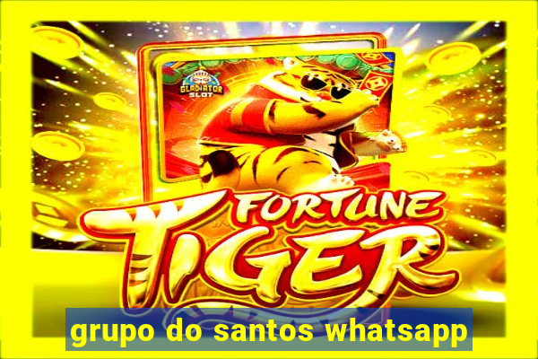 grupo do santos whatsapp