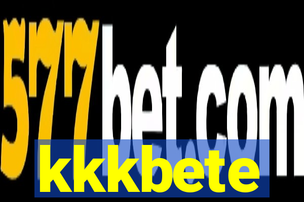 kkkbete