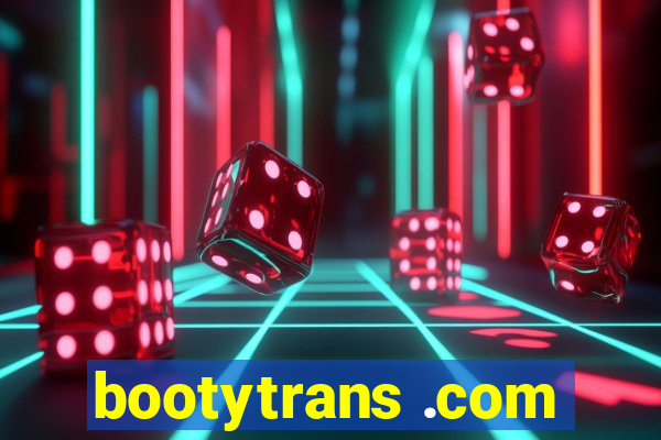 bootytrans .com