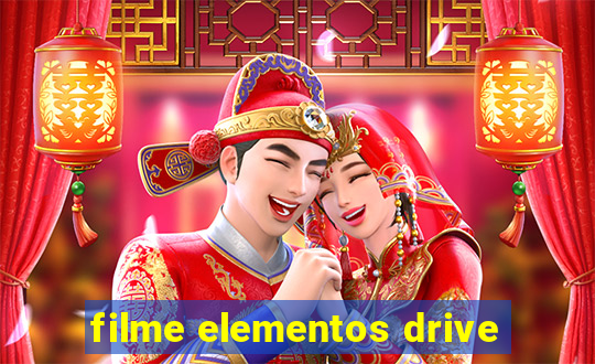 filme elementos drive