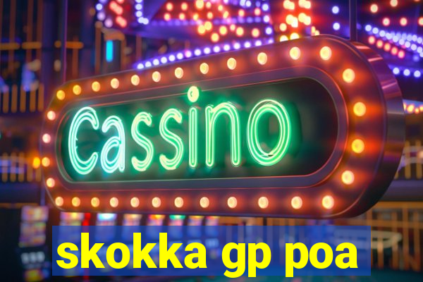 skokka gp poa