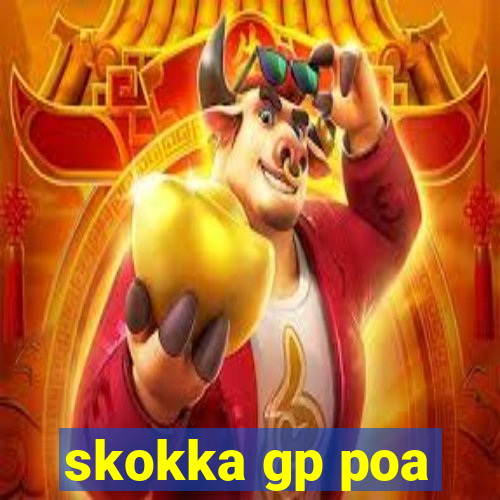 skokka gp poa