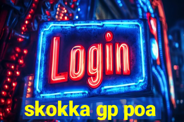 skokka gp poa