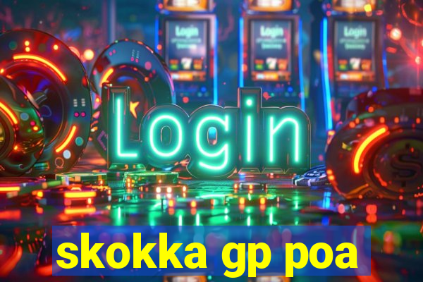 skokka gp poa