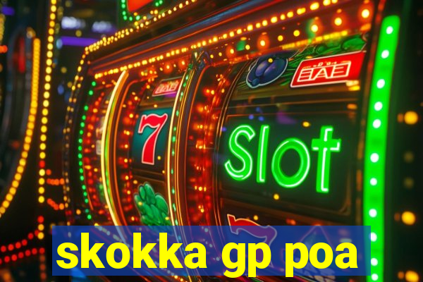 skokka gp poa