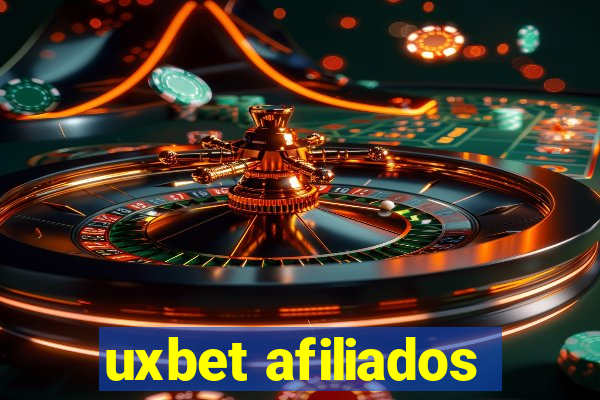 uxbet afiliados