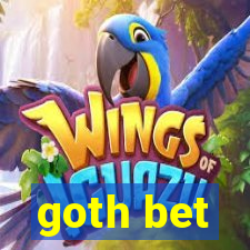 goth bet