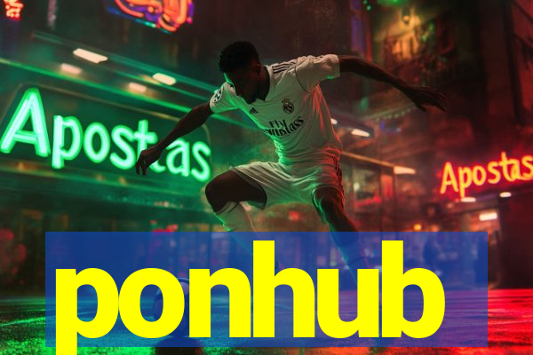 ponhub