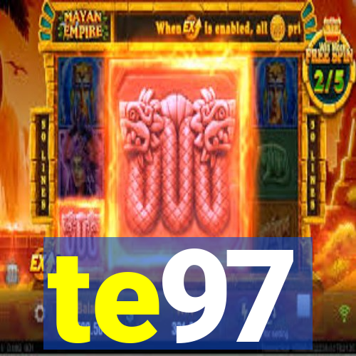 te97