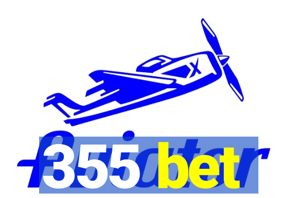 355 bet