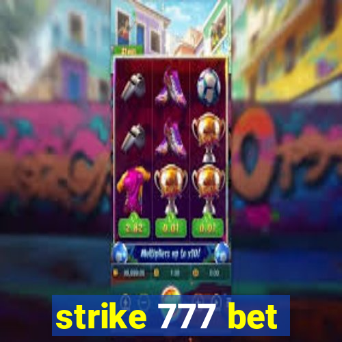 strike 777 bet