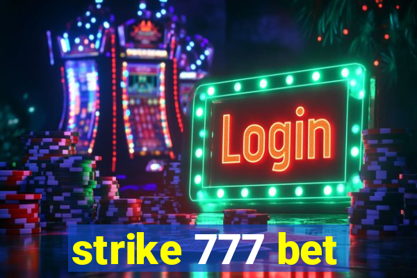 strike 777 bet