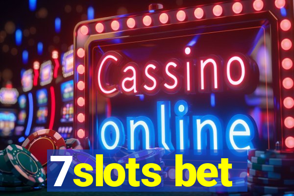 7slots bet