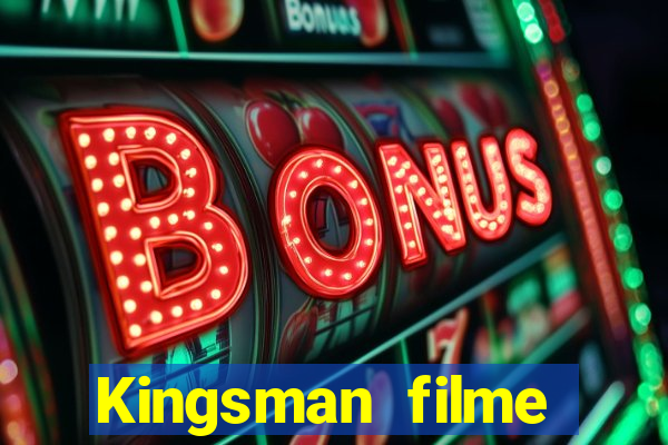 Kingsman filme completo dublado superflix