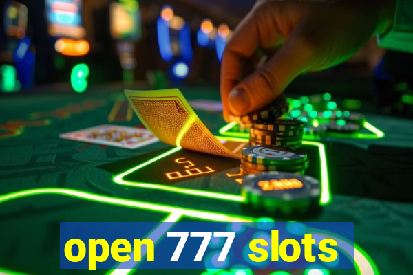 open 777 slots