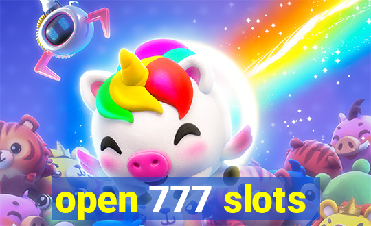 open 777 slots