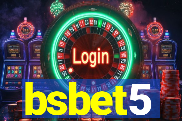 bsbet5