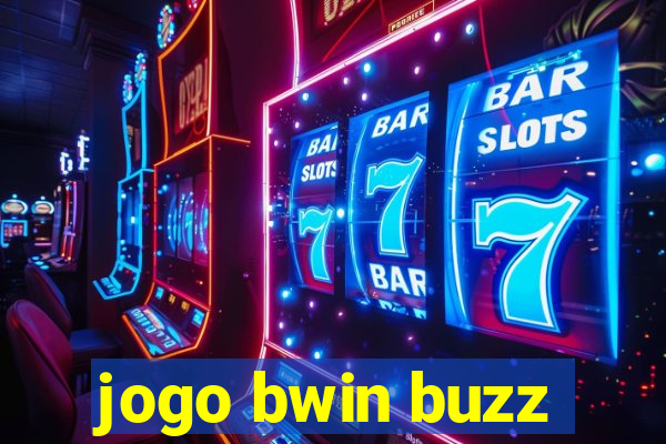 jogo bwin buzz