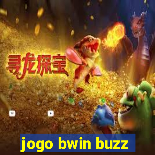 jogo bwin buzz