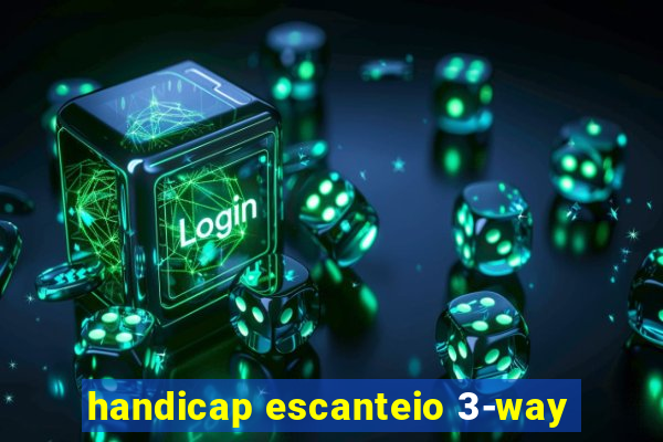 handicap escanteio 3-way