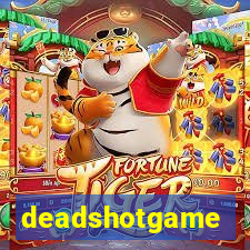 deadshotgame