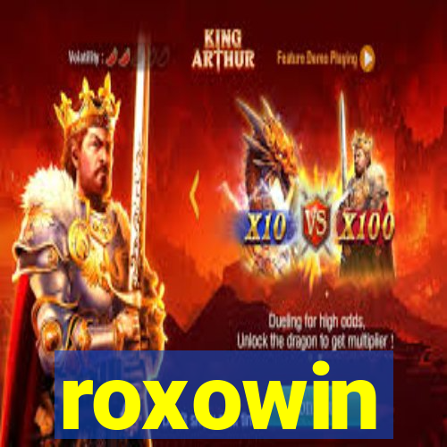 roxowin