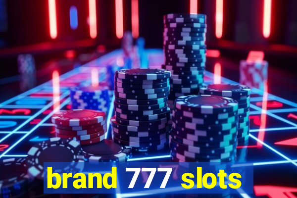 brand 777 slots